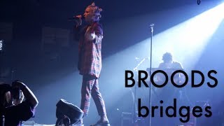 BROODS - Bridges (Live @Knockdown Center, NYC: Neon Gold X 2018)