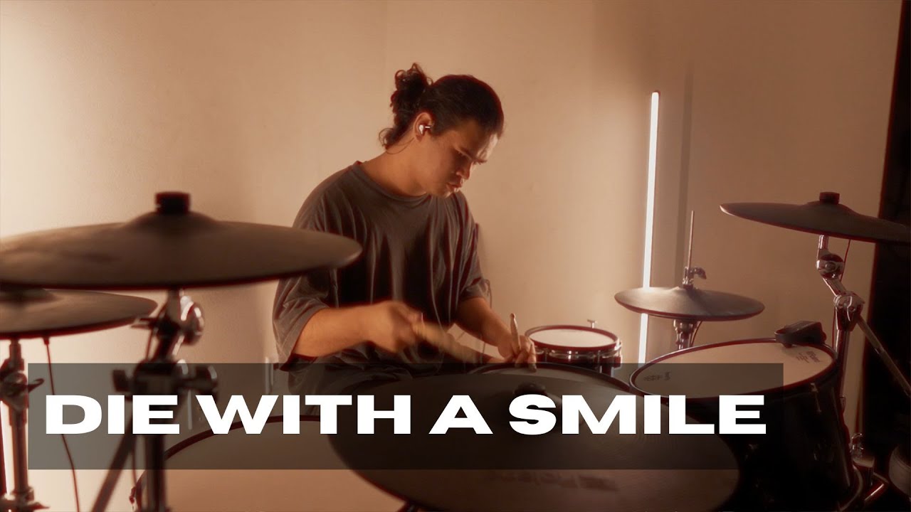 DIE WITH A SMILE - LADY GAGA & BRUNO MARS | DRUM COVER