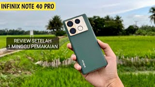 TONTON SEBELUM BELI! Kelebihan dan Kekurangan Infinix Note 40 Pro