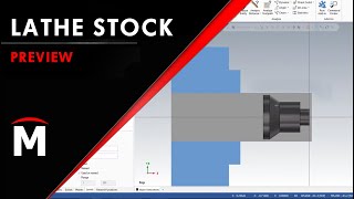 Mastercam Lathe Stock Model