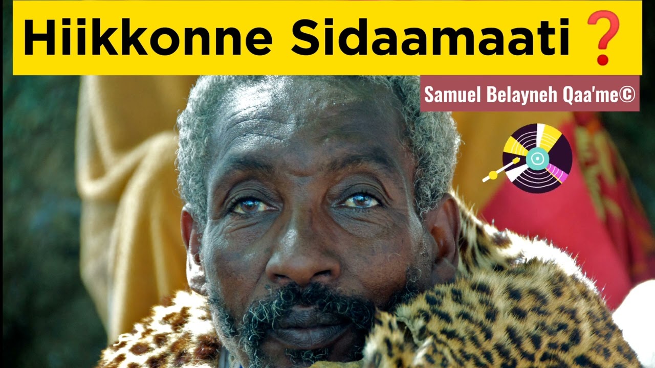 Sidaamu Hiikkonneeti...❓ SBQ2016©