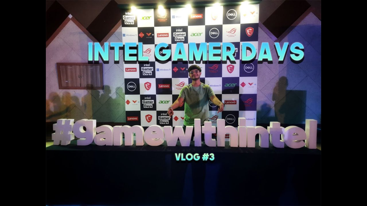 Intel Gamer Days!! Met so many new Creators in the community... 