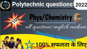 polytechnic Entrance preparation exam 2022/polytechnic most important questions 2022/polytechnic