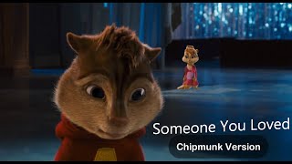 Lewis Capaldi - Someone You Loved - versi Chipmunks (lagu Alvin)
