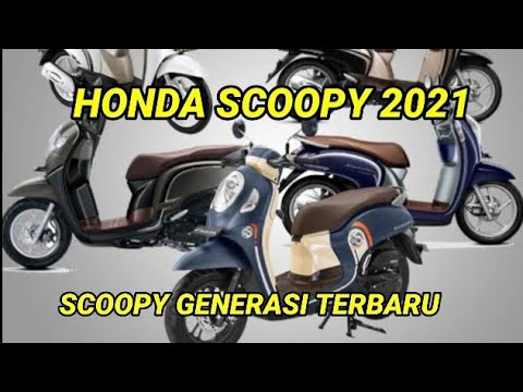HONDA SCOOPY 2021 || Generasi Scoopy dari tahun ke tahun - YouTube