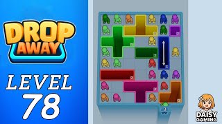 Drop Away Level 78 Walkthrough