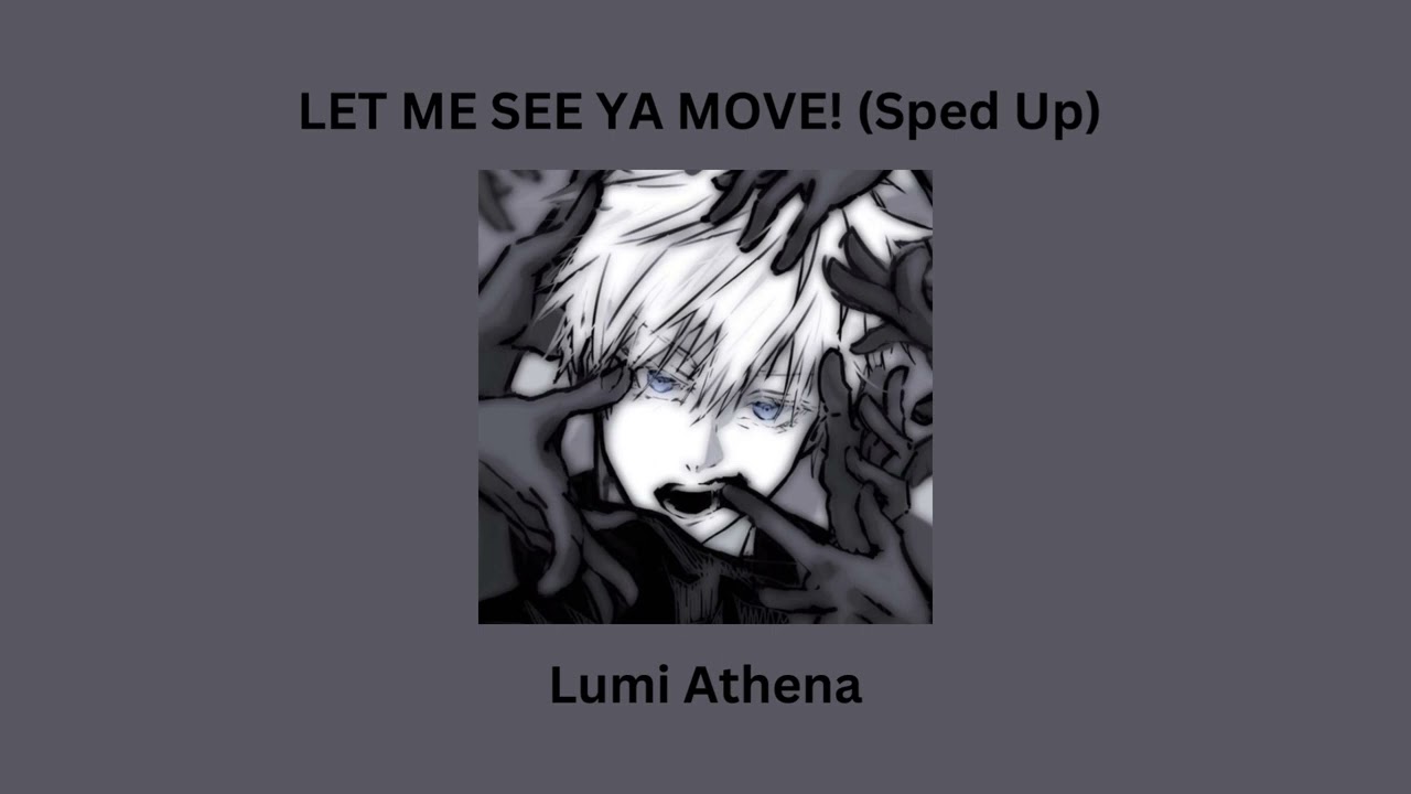 LET ME SEE YA MOVE! (TRADUÇÃO) - Lumi Athena 