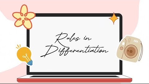 Rules in Differentiation - Final Performance Task in Basic Calculus