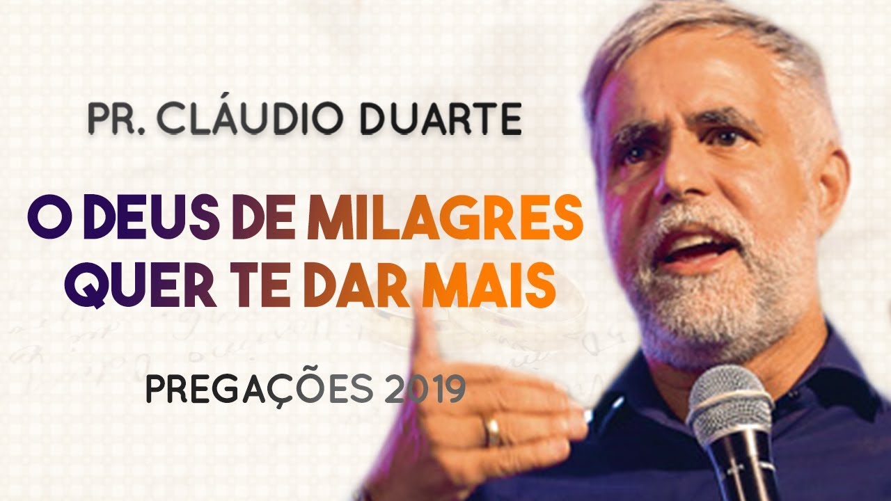 Pastor Cláudio Duarte – O DEUS de MILAGRES quer te dar MAIS | Palavras de Fé