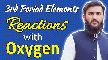 Reaction of period 3rd element/Reaction of 3rd period element with oxygen/Fsc 2nd year/RaheelAhmad