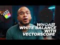 Easily correct your white balance using the vectorscope in final cut pro