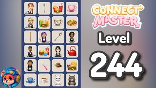 Connect Master — Level 244 Walkthrough & Solution 🧩✨ 