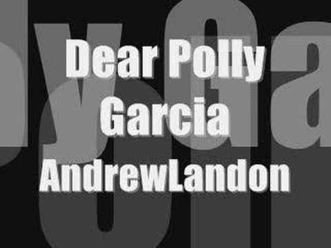 Andrew Landon - Dear Polly Garcia