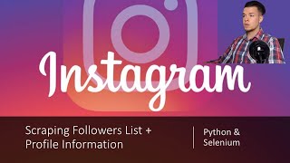 Instragram Scraping Tutorial - Followers List and Profile Information [+Excel File]