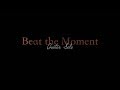 "Beat the Moments" Guitar Solo