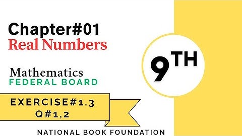Exercise 1.3 Class 9 maths | class 9 maths ex 1.3 question 1,2 nbf | ex 1.3 question 1,2 class 9 nbf