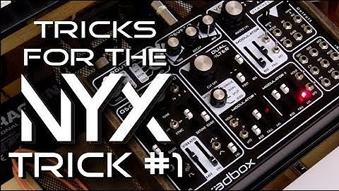 Tricks for the Dreadbox Nyx - Pulse-Width Modulation