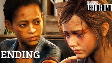THE LAST OF US LEFT BEHIND DLC (PS4) Part 4 - FINALE | Gameplay Walkthrough