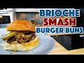 🍔#1 Buns For Smash Burgers!  Smash Burger Brioche Buns Recipe - Glen And Friends Cooking