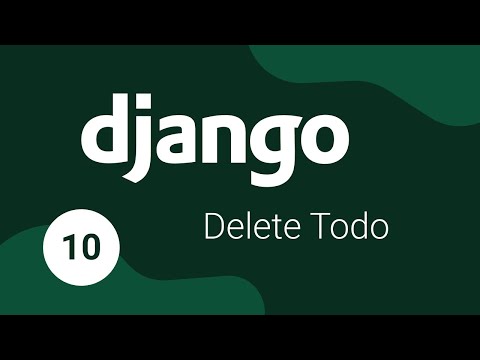 Django for Beginners #10 - Delete Todo