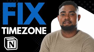 How to Manually Set Timezone in Notion | Fix Date & Time Settings Easily