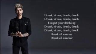 ZAYN - Drunk (Lyrics)