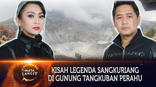 226 - MEMILUKAN!!! KISAH LEGENDA SANGKURIANG DI GUNUNG TANGKUBAN PERAHU LEMBANG, BANDUNG.