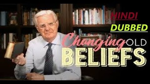 How to Change Old Beliefs | Bob Proctor (Hindi dubbed)