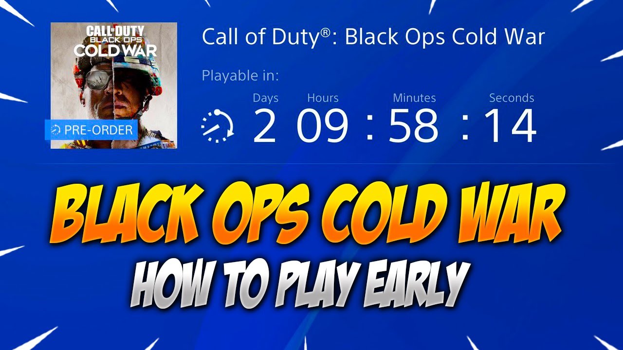 How To Play Black Ops Cold War Early - Ps4/Ps5 Method