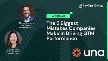 The 5 Biggest Mistakes Companies Male in Driving GTM Performance