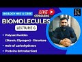 LIVE🔴 | Biomolecules Class 11 | Polysaccharides, Role of Carbohydrates, Proteins | Rajat Thawani