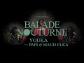 Youka  balade nocturne 7 feat papi  maud elka