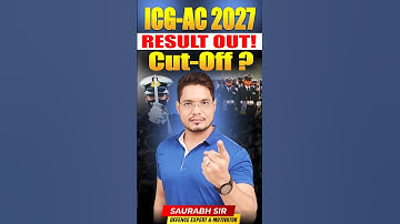 ICG AC Result 2027 Out | Coastguard Assistant Commandant 2027 Result Out | ICG AC 2027 Cutoff?