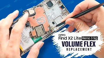 Oppo Find X2 Lite 5G Volume Flex Cable Replacement | Reno 3 5g
