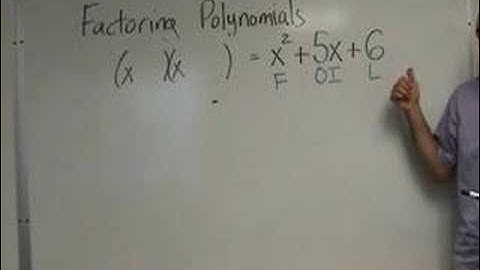 Algebra - Introduction to Factoring Trinomials