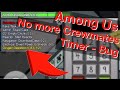 Weird among us bug  no crewmates left alive and negative oxygen timer