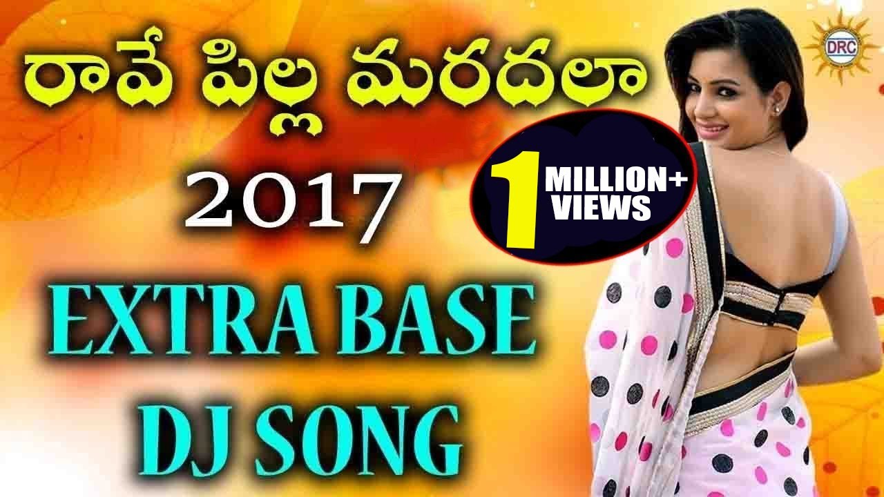 Rave Pilla Mardala 2017 Extra Base DJ Song  Disco Recording Company