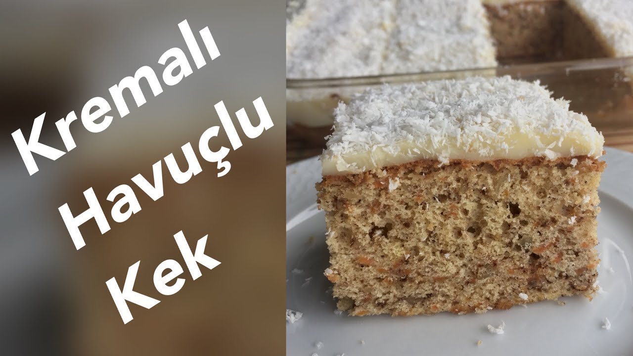 KREMALI HAVUÇLU KEK YouTube