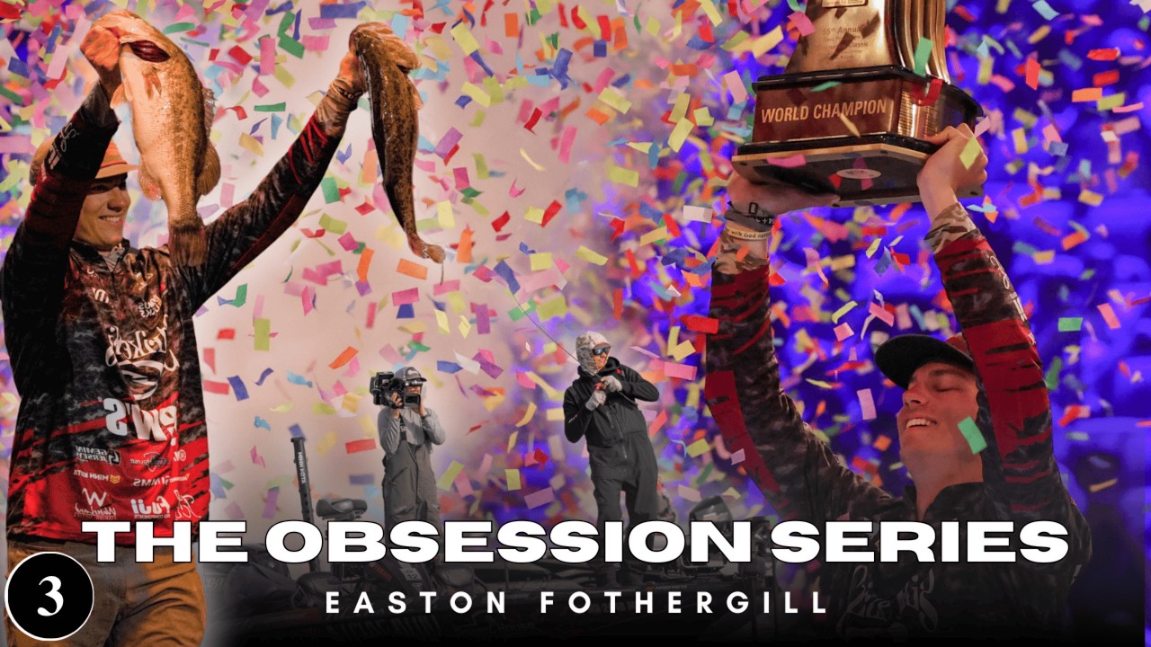 YAMAHA PRESENTS | THE OBSESSION SERIES EP. 3 | EASTON FOTHERGILL| BASSMASTER CLASSIC CHAMPION 2025