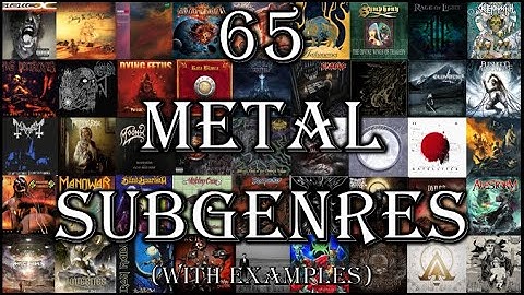 65 Metal Subgenres With Examples