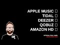 Apple music tidal or qobuz the most popular audiophile streaming service as voted by you 