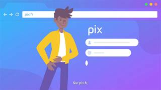 Pix - Cultivez vos compétences numériques