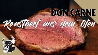 🤤Das perfekte Roastbeef aus dem Ofen ♨️ | Tutorial | Don Carne