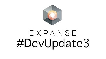 Expanse Developer Update 3 with Christopher Franko