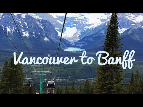 Wideo: Sposoby dostania się z Vancouver w p.n.e. do Banff w Albercie