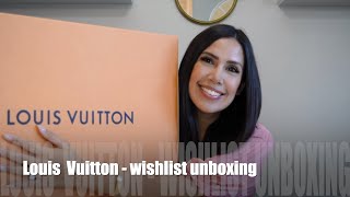 Louis Vuitton- Wishlist Unboxing