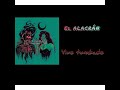 EL ALACRÁN - ENVIDIA - @PIRATAS REALES