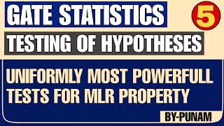 Uniformly most powerful tests for MLR property| ONE SHOT| GATE STATISTICS| Statistics by Punam|