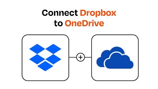 How to connect Dropbox to OneDrive - Easy Integration
