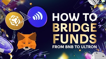 How to bridge your funds from the BSC to the Ultron chain